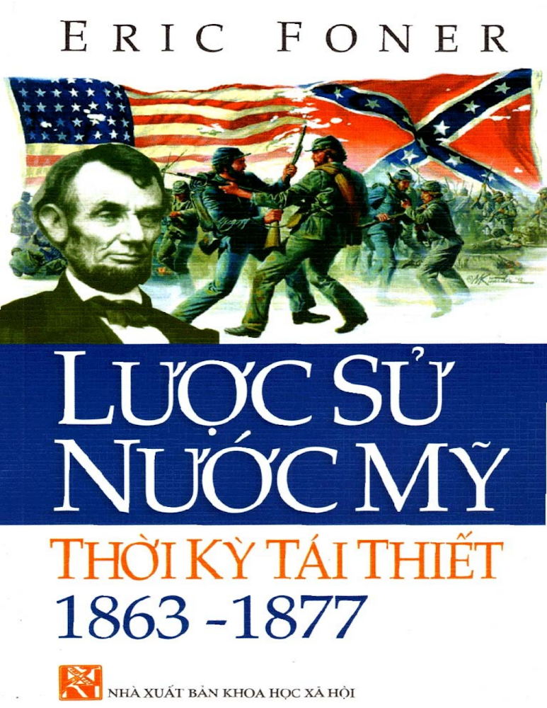 Tái Thiết: Cuộc cách mạng dở dang ở Hoa Kỳ, 1863-1867