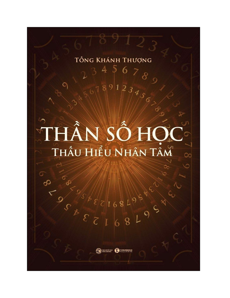 THẦN SỐ HỌC - THẤU HIỂU NHÂN TÂM