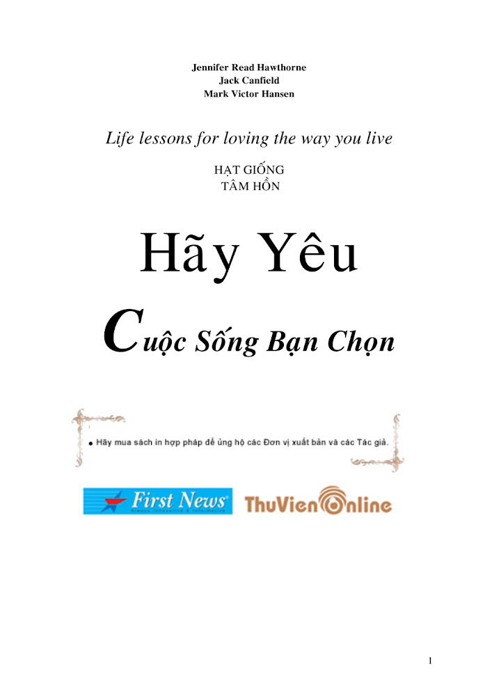 HẠT GIỐNG TÂM HỒN - Hãy yêu cuộc sống bạn chọn