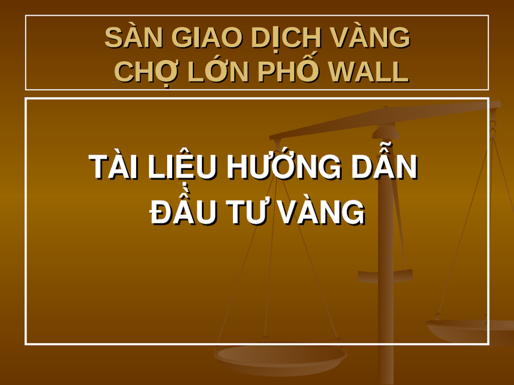 Đầu Tư Vàng