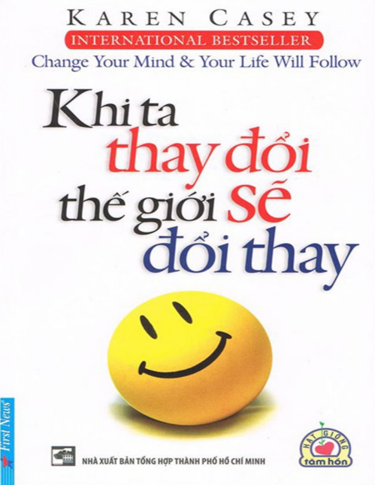 Khi ta thay đổi, thế giới sẽ đổi thay