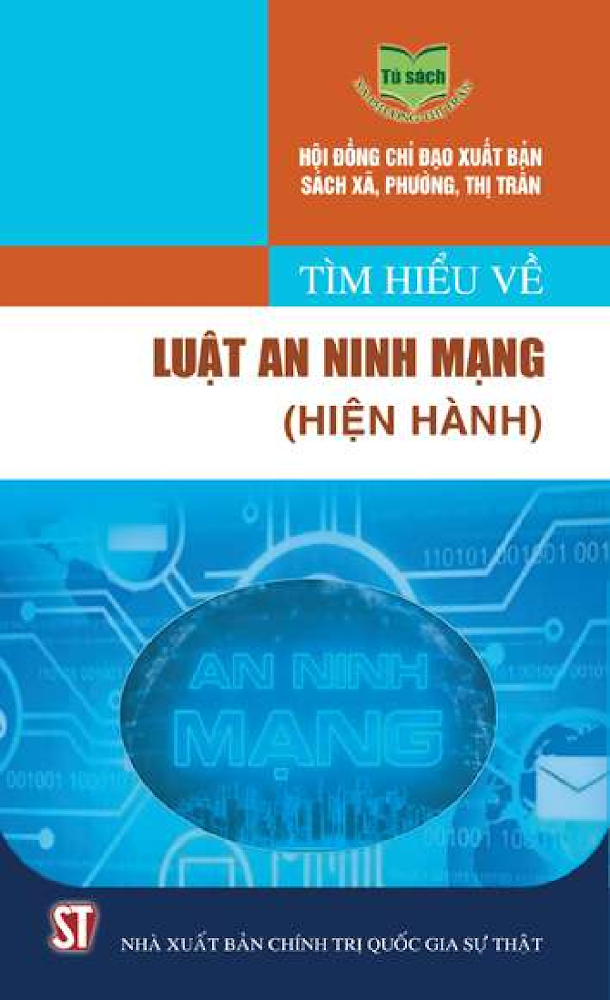 Tìm hiểu về Luật An ninh mạng (hiện hành)