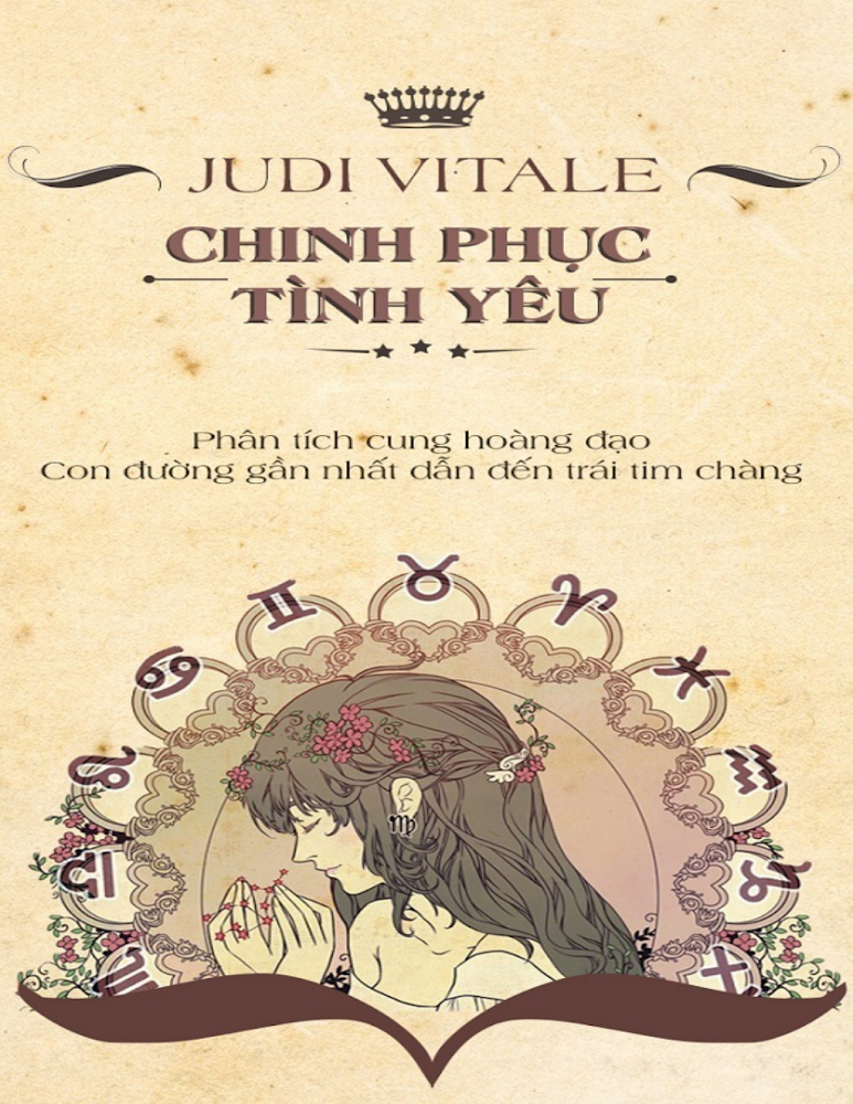 Chinh Phục Tình Yêu - Phân Tích Cung Hoàng Đạo