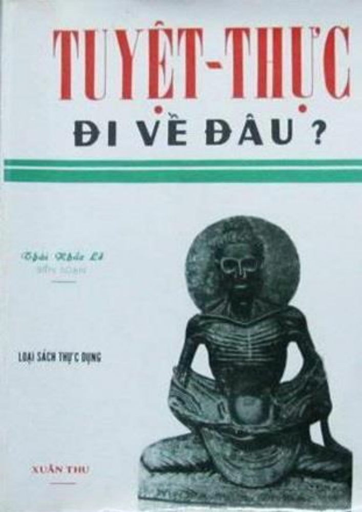 TUYỆT THỰC ĐI VỀ ĐÂU?