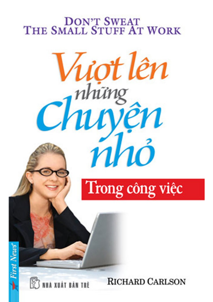 Vượt qua những chuyện nhỏ trong công việc